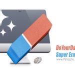 دانلود DoYourData Super Eraser 8.0 نرم افزار پاکسازی غیر قابل بازگشت اطلاعات