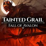 دانلود بازی Tainted Grail The Fall of Avalon برای کامپیوتر