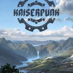 دانلود بازی KAISERPUNK برای کامپیوتر – نسخه ElAmigos